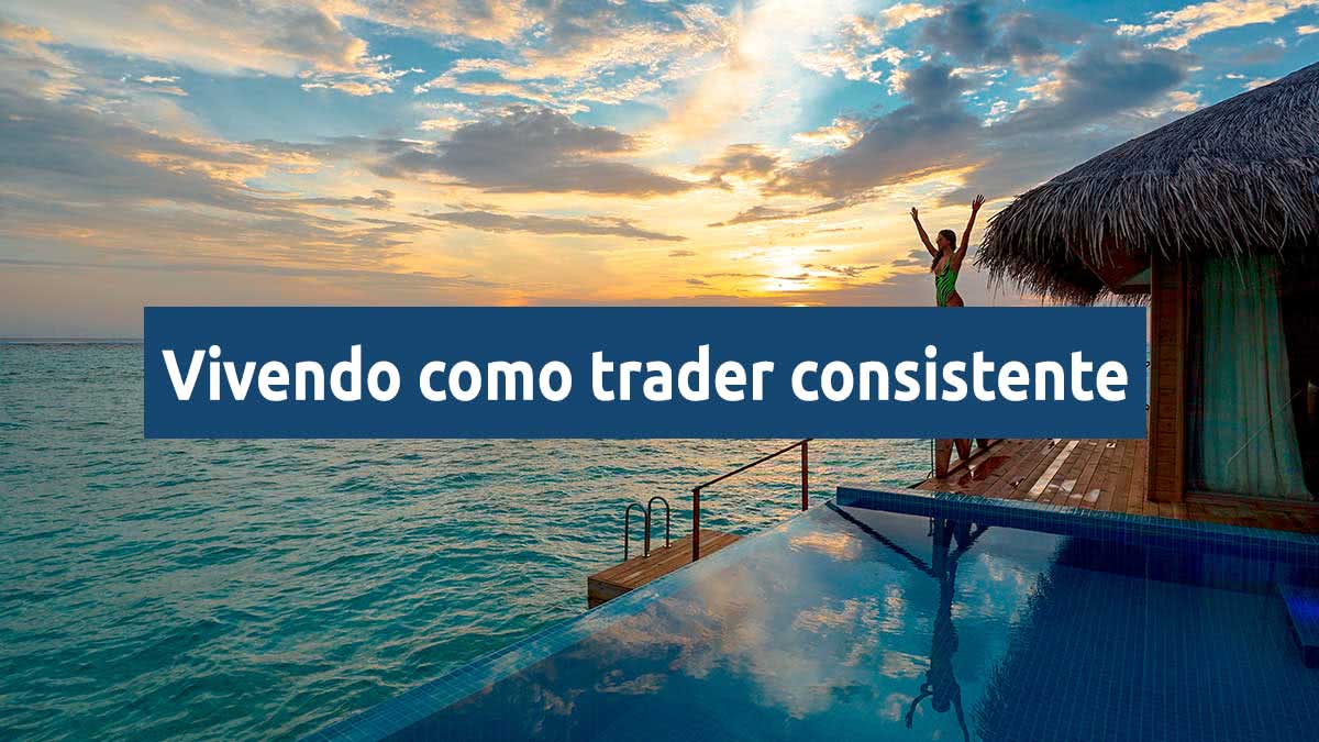 como se tornar um day trader consistente