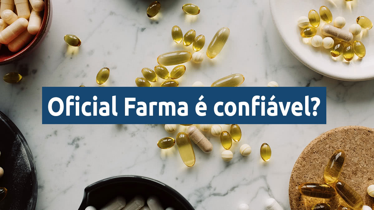 oficial farma é confiavel