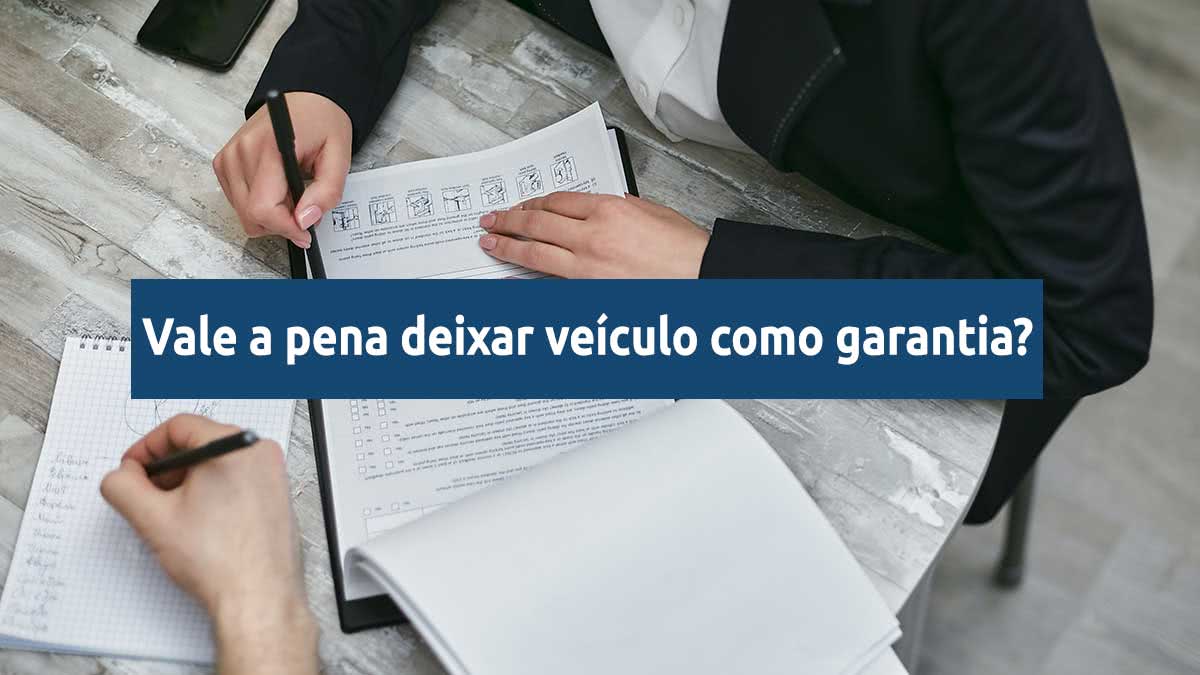 solicitando o empréstimo com garantia de veículo